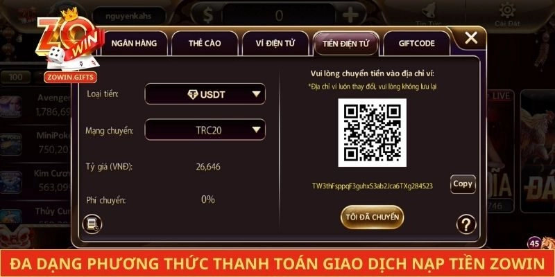 Đa dạng phương thức thanh toán giao dịch nạp tiền Zowin