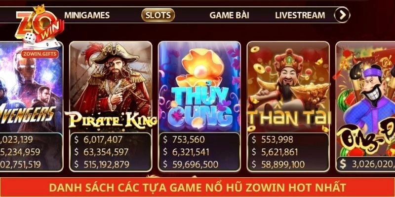 Danh sách các tựa game nổ hũ Zowin hot nhất