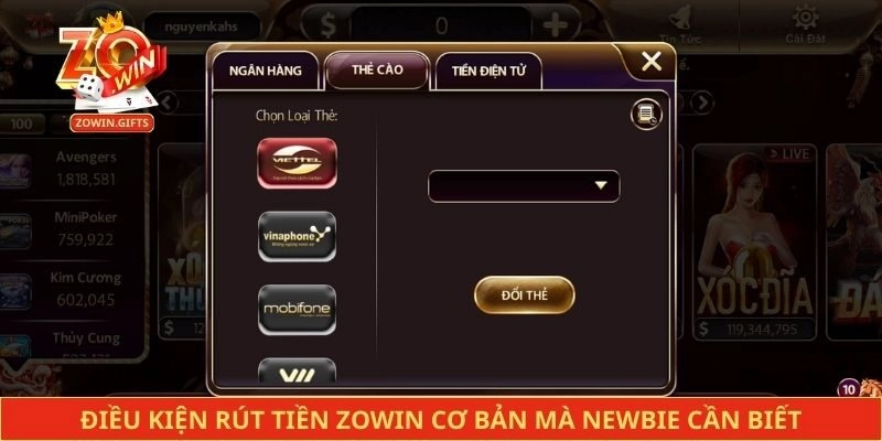 Điều kiện rút tiền Zowin cơ bản mà newbie cần biết